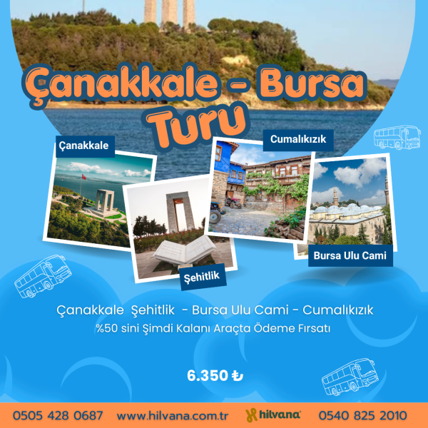 ÇANAKKALE - BURSA TURU