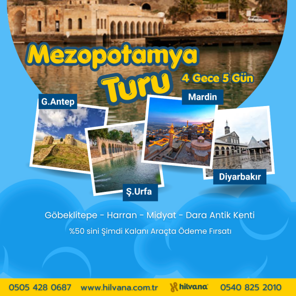 MEZOPOTAMYA TURU 4 Gece 5 Gün