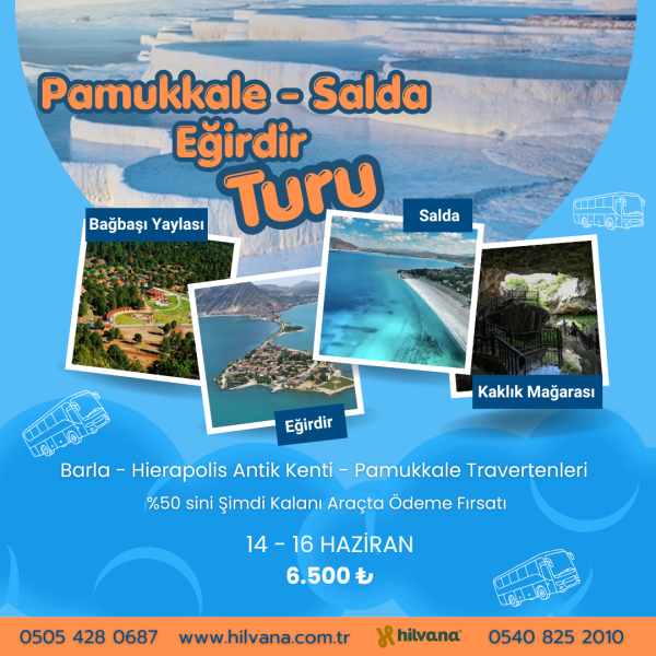 14 - 16 HAZİRAN 2026  PAMUKKALE - SALDA TURU